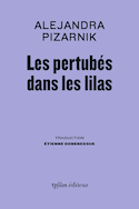 Perturbés dans les lilas (Les)